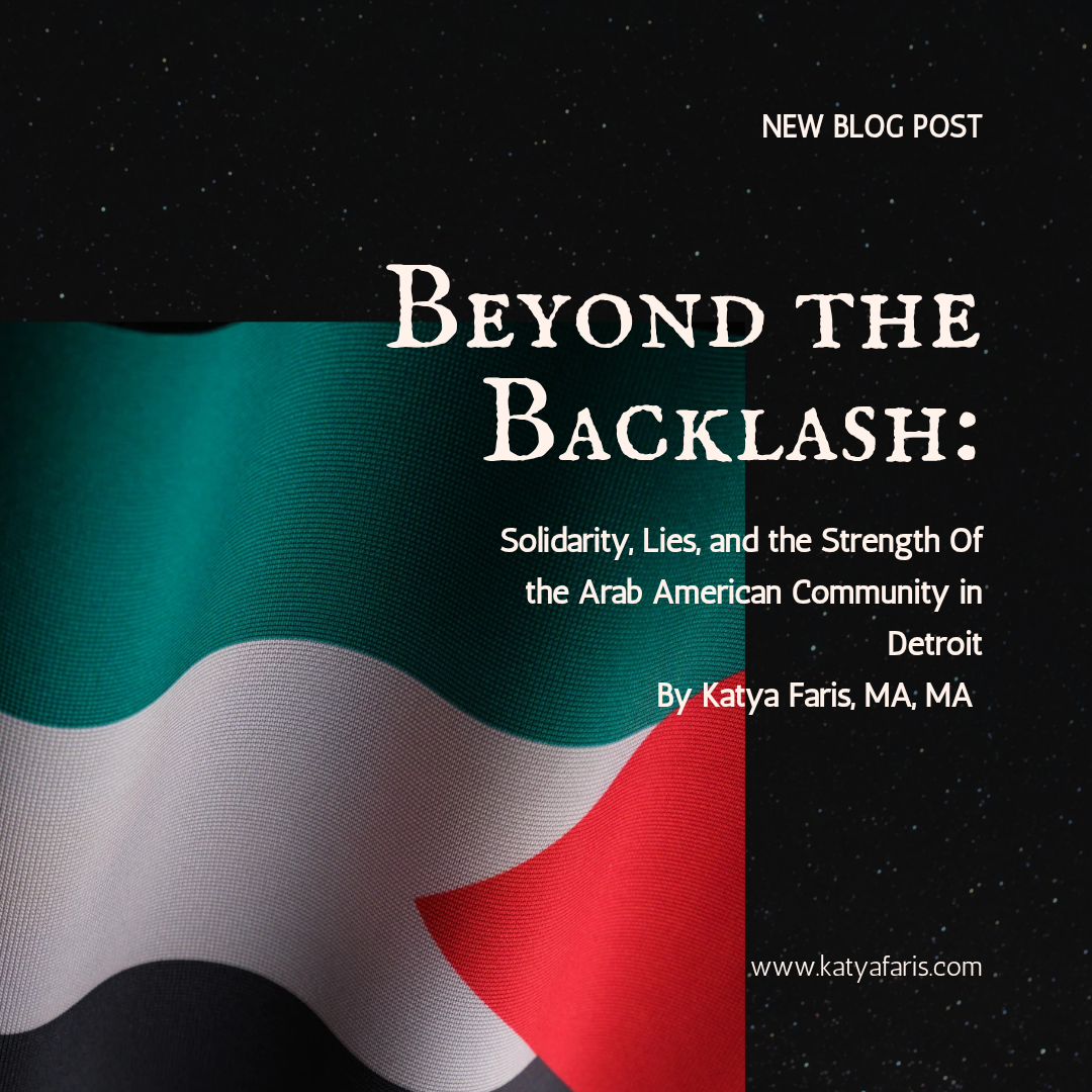 Beyond the Backlash: Solidarity, Lies, and the Strength of the Arab American Community in Detroit